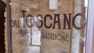 Dal Toscano - Sapori&Tradizione -