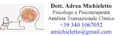 Dott. Andrea Michieletto Psicologo e Psicoterapeuta Analista Transazionale Clinico. Terapeuta EMDR