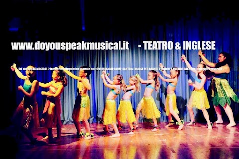 Do You Speak Musical? teatro e inglese per grandi e piccini