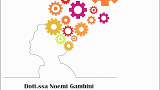 Dott.ssa Noemi Gambini Psicologa Psicoterapeuta