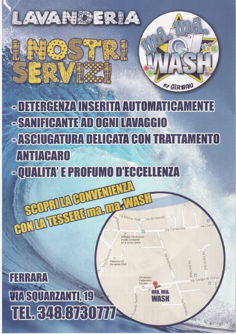 MA. MA. WASH | LAVANDERIA SELF SERVICE | FERRARA