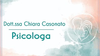 Psicologa di Famiglia - Dott.ssa Chiara Casonato