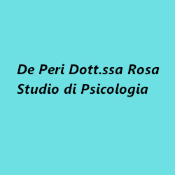 De Peri Dott.ssa Rosa Psicologa Psicoterapeuta