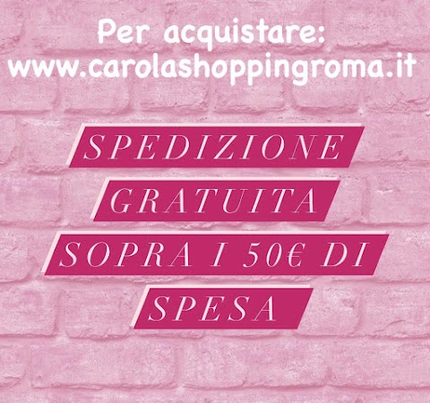 Carolashopping Roma