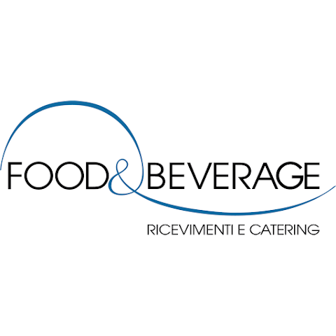 Food & Beverage - Ricevimenti E Catering