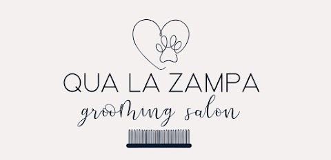 Qua La Zampa - Grooming Salon