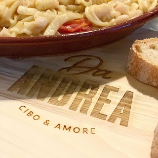 Da Andrea - Cibo & Amore