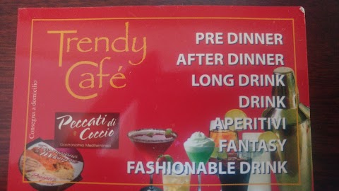 Trendy Cafe'