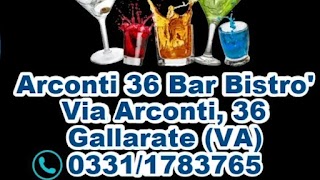 Arconti36 Bar Bistrò