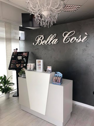 Bella Così Estetica & Acconciatura