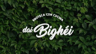 Enoteca con cucina Dai Bighei