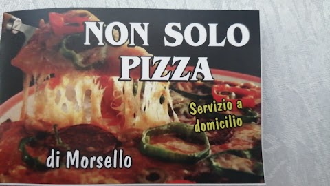 Non solo pizza di Morsello