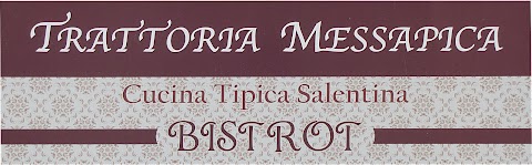 Trattoria Messapica - Cucina Tipica Salentina Bistrot