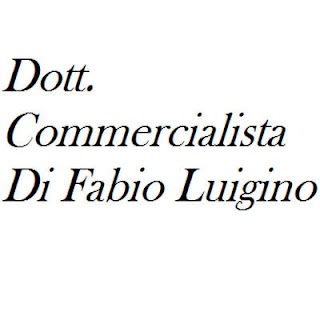 Studio Di Fabio dott. Luigino - Dottori Commercialisti - Consulenti Fiscali