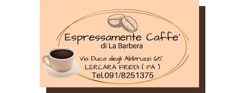 Espressamente Caffè Di La Barbera