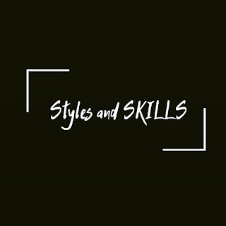 Styles and Skills