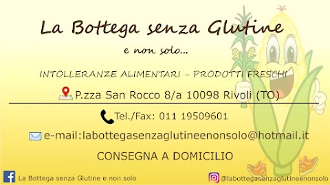 La Bottega senza Glutine e non solo...