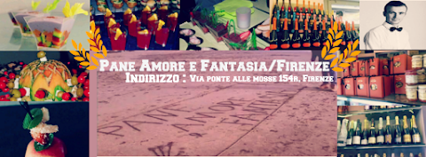 Pane Amore e Fantasia Firenze