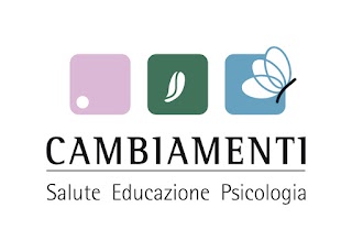 Cambiamenti: Salute Educazione e Psicologia