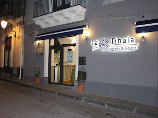 La Tinaia Pizza&Food