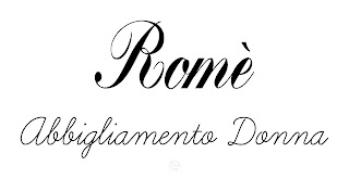 ROME' Abbigliamento Donna