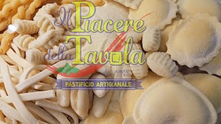 Pastificio artigianale "Il Piacere della Tavola"