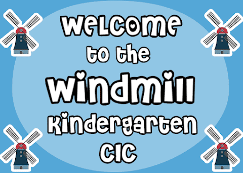 The Windmill Kindergarten CIC