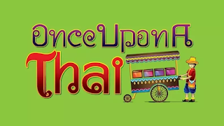 Once Upon A Thai Takeaway Food Truck
