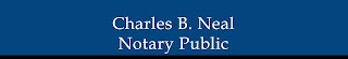 Charles B. Neal - Notary Public