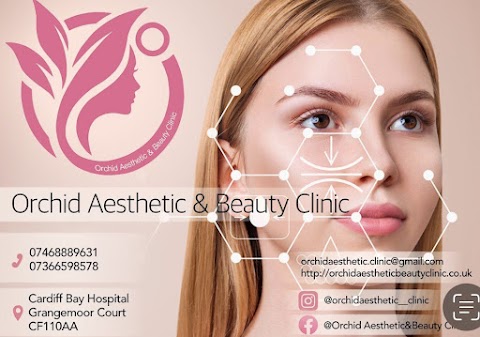 Orchid Aesthetic&Beauty Clinic cardiff