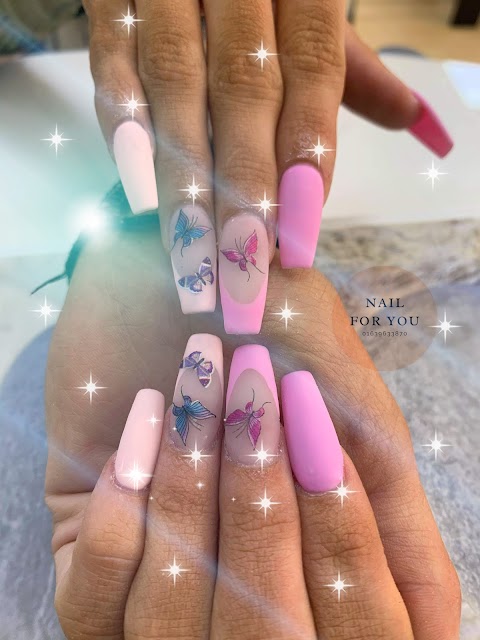 Nails for you