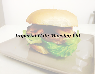 Imperial Cafe Maesteg Ltd