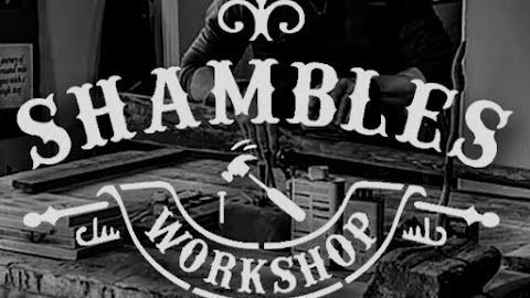 Shambles Workshop