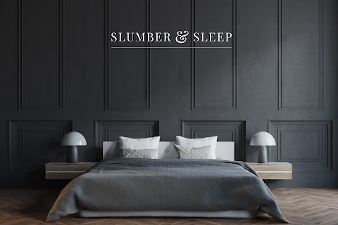 Slumber & Sleep