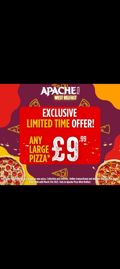 Apache pizza west belfast