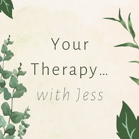 Your Therapy... With Jess