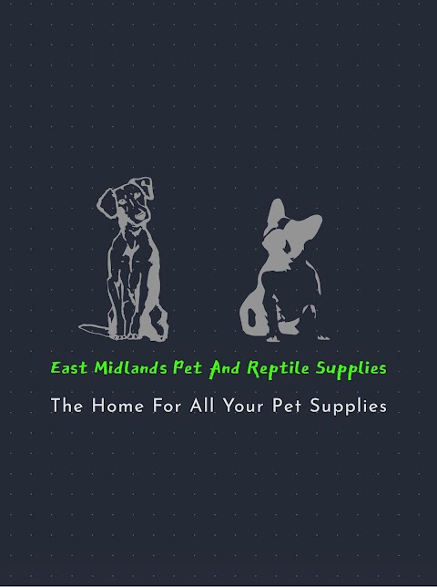 East Midlands Pet and Reptile Supplies Hinckley