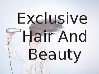 Exclusive Hair And Beauty