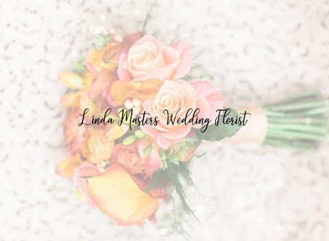 Linda Masters Wedding Florist