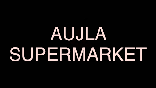 Aujla Supermarket