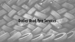 Dudley Road Tyre Services