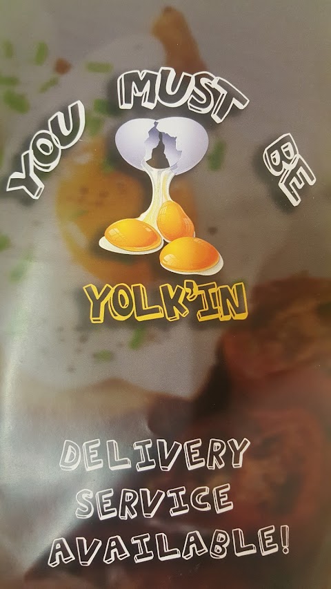 You must be yolkin