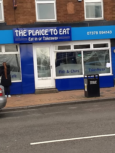 THE PLAICE TO EAT (BROWNHILLS) LIMITED