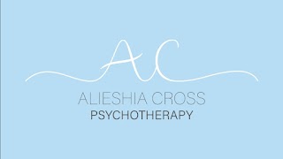 Alieshia Cross Psychotherapy