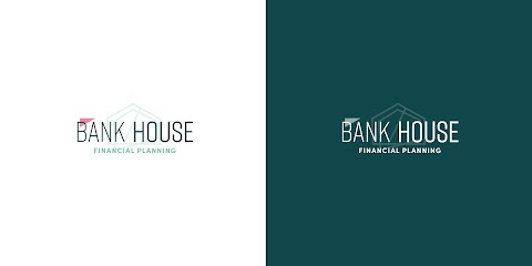 Bank House Financial Planning