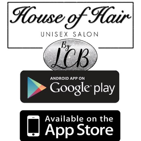 House of Hair By LCB