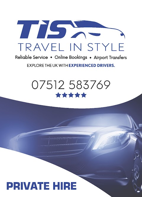 Travel in Style Private Hire