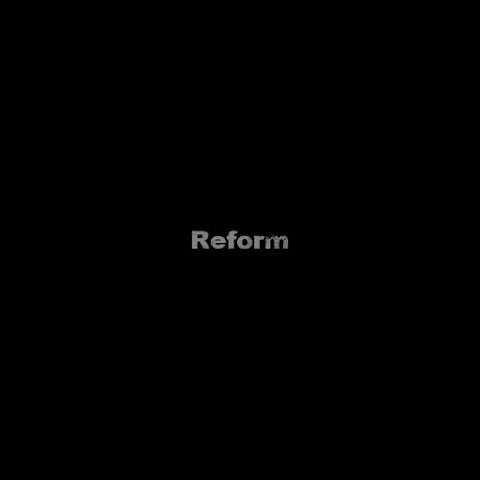 Reform