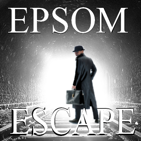 Epsom Escape