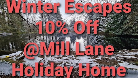 Mill Lane Holiday Home